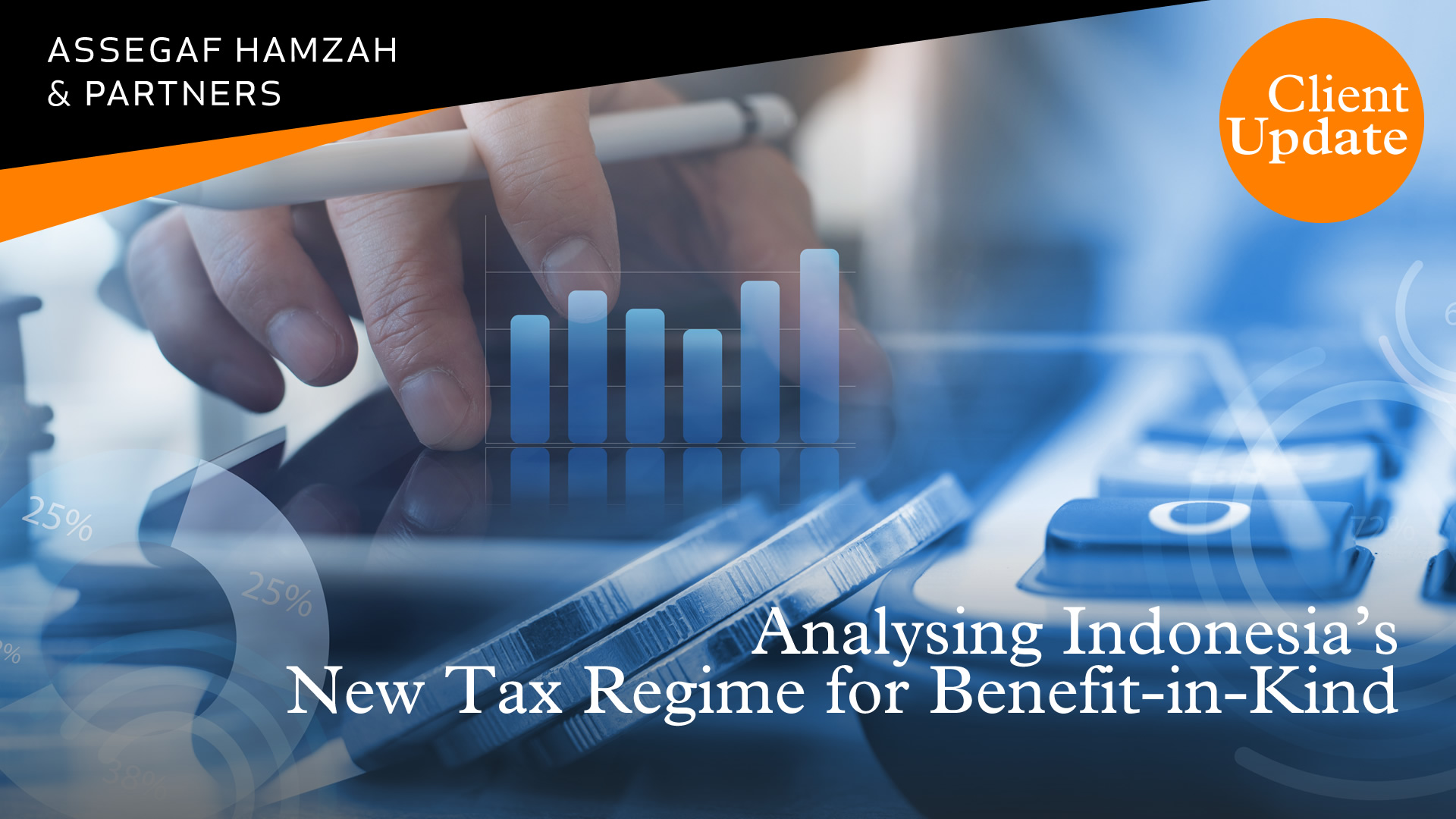 Analysing Indonesia’s New Tax Regime For Benefit-in-Kind